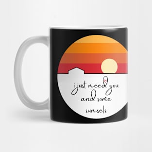 You and some sunsets Mug